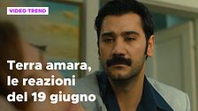 Terra amara, il riassunto e le reazioni della puntata del 19 giugno