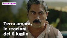 Terra amara, il riassunto e le reazioni della puntata del 6 luglio