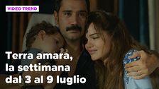 Terra amara, il riassunto della settimana dal 3 al 9 luglio
