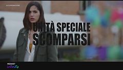 La nuova serie Unità speciale scomparsi vi aspetta su Mediaset Infinity