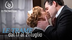 Le trame dal 17 al 21 luglio