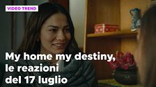 My home my destiny, il riassunto e le reazioni della puntata del 17 luglio