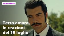 Terra amara, il riassunto e le reazioni della puntata del 19 luglio