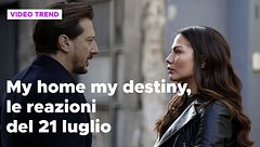 My home my destiny, il riassunto e le reazioni della puntata del 21 luglio