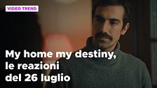 My home my destiny, il riassunto e le reazioni della puntata del 26 luglio