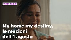 My home my destiny, il riassunto e le reazioni della puntata dell'1 agosto