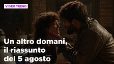 Un altro domani, il riassunto della puntata del 5 agosto