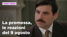 La Promessa, il riassunto e le reazioni della puntata del 9 agosto