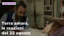 Terra amara, il riassunto e le reazioni della puntata del 22 agosto