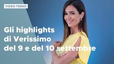 Gli highlights di Verissimo del 9 e del 10 settembre