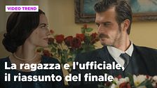 La ragazza e l'ufficiale, il riassunto del finale
