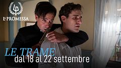 Le trame dal 18 al 22 settembre