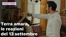 Terra amara, il riassunto e le reazioni della puntata del 13 settembre