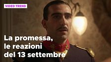 La Promessa, il riassunto e le reazioni della puntata del 13 settembre
