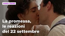 La Promessa, il riassunto e le reazioni della puntata del 22 settembre