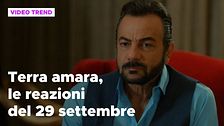 Terra amara, il riassunto e le reazioni della puntata del 29 settembre