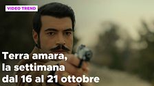 Terra amara, il riassunto della settimana dal 16 al 21 ottobre