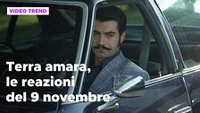 Terra amara, il riassunto e le reazioni della puntata del 9 novembre