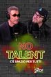 No Talent - C'è spazio per tutti