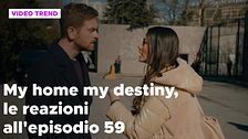My home my destiny 2, il riassunto e le reazioni all'episodio 59
