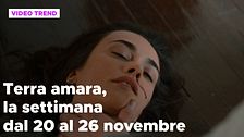Terra amara, il riassunto della settimana dal 20 al 26 novembre