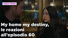 My home my destiny 2, il riassunto e le reazioni all'episodio 60