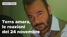 Terra amara, il riassunto e le reazioni della puntata del 24 novembre