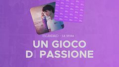 ESCÁNDALO - Storia di un'ossessione: un gioco di passione