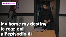 My home my destiny 2, il riassunto e le reazioni all'episodio 61