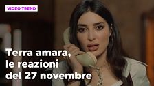 Terra amara, il riassunto e le reazioni della puntata del 27 novembre