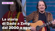 Dado a Zelig, dal 2000 a oggi