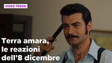 Terra amara, il riassunto e le reazioni della puntata dell'8 dicembre