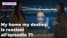 My home my destiny 2, il riassunto e le reazioni all'episodio 71