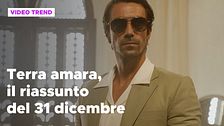 Terra amara, il riassunto della puntata del 31 dicembre