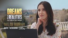 Dreams and Realities - La forza dei sogni: dal 29 gennaio gratis e in esclusiva su Mediaset Infinity