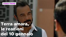 Terra amara, il riassunto e le reazioni della puntata del 10 gennaio