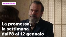 La promessa, il riassunto della settimana dall'8 al 12 gennaio