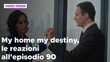 My home my destiny 2, il riassunto e le reazioni all'episodio 90
