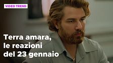 Terra amara, il riassunto e le reazioni della puntata del 23 gennaio