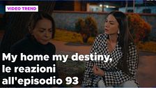 My home my destiny 2, il riassunto e le reazioni all'episodio 93