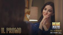 Dreams and Realities - La forza dei sogni: da lunedì 29 gennaio su Mediaset Infinity
