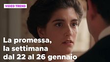 La promessa, il riassunto della settimana dal 22 al 26 gennaio