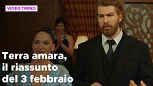 Terra amara, il riassunto della puntata del 3 febbraio