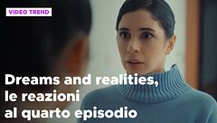 Dreams and Realities, il riassunto e le reazioni alla quarta puntata