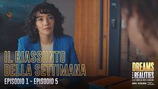 Il riassunto della settimana (Ep. 1-5)