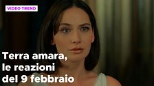 Terra amara, il riassunto e le reazioni della puntata del 9 febbraio