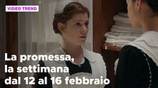 La promessa, il riassunto della settimana dal 12 al 16 febbraio