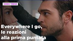 Everywhere I go, il riassunto e le reazioni alla prima puntata