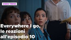 Everywhere I go, il riassunto e le reazioni alla puntata 10