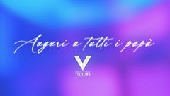 Auguri a tutti i papà da Verissimo